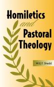 Homiletics And Pastoral Theology