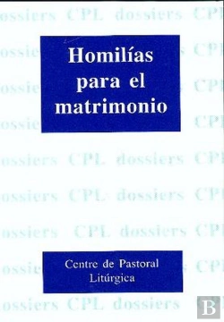 Bertrand.pt - Homilias Para El Matrimonio