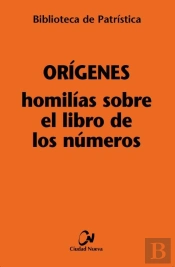 Homilías Sobre El Libro De Los Números