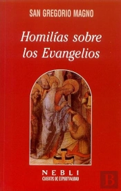 Homilías Sobre Los Evangelios