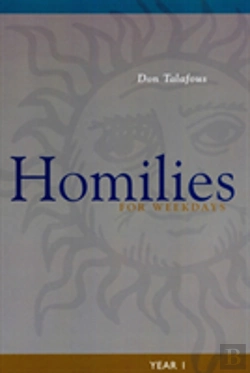 Bertrand.pt - Homilies For Weekdays
