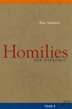 Bertrand.pt - Homilies For Weekdays