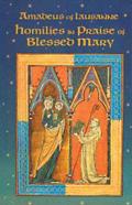 Homilies In Praise Of Blessed Mary