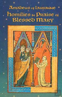 Bertrand.pt - Homilies In Praise Of Blessed Mary