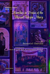 Homilies In Praise Of The Blessed Virgin Mary
