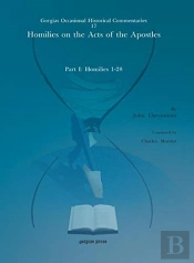 Homilies On The Acts Of The Apostles