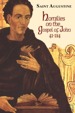 Bertrand.pt - Homilies On The Gospel Of John (41-124)
