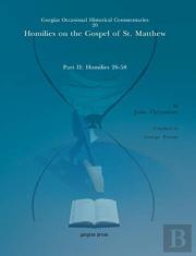 Homilies On The Gospel Of St. Matthew