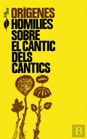 Homilies Sobre El Cantic Dels Cantics