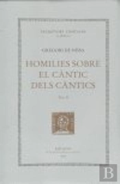 Homilies Sobre El Càntic Dels Càntics, Vol. Ii