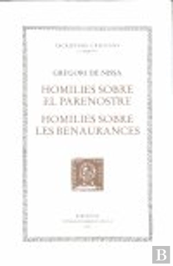 Bertrand.pt - Homilies Sobre El Parenostre. Homilies Sobre Les Benaurances
