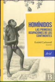 Homínidos, Las Primeras Ocupaciones De Los Continentes