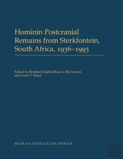Bertrand.pt - Hominin Postcranial Remains From Sterkfontein, South Africa, 1936-1995