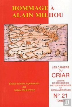 Bertrand.pt - Hommage A Alain Milhou. Cahiers Du Criar 21