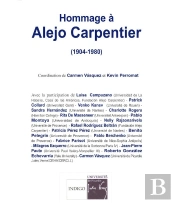 Hommage À Alejo Carpentier : (1904-1980)