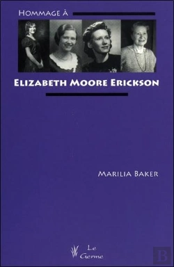 Bertrand.pt - Hommage À Elizabeth Moore Erickson