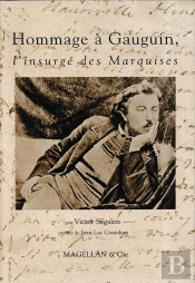 Hommage À Gauguin, L'Insurgé Des Marquises