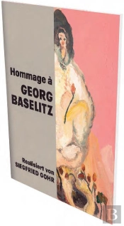Hommage A Georg Baselitz