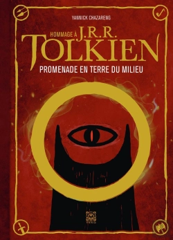 Bertrand.pt - Hommage À J. R. R. Tolkien : Promenade En Terre Du Milieu