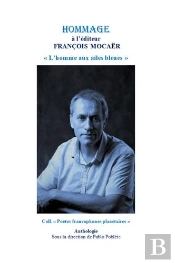 Hommage À L'Éditeur François Mocaër