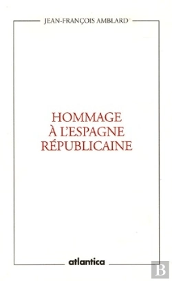 Bertrand.pt - Hommage À L'Espagne Républicaine