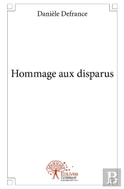 Hommage Aux Disparus