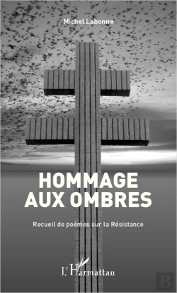 Bertrand.pt - Hommage Aux Ombres Recueil De Poemes Sur La Resistance