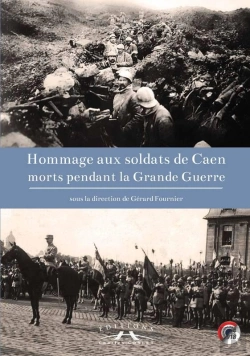 Bertrand.pt - Hommage Aux Soldats De Caen Morts Pendant La Grande Guerre