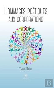 Hommages Poetiques Aux Corporations