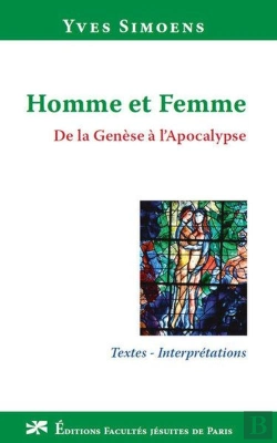 Bertrand.pt - Homme Et Femme : De La Genese A L'Apocalypse