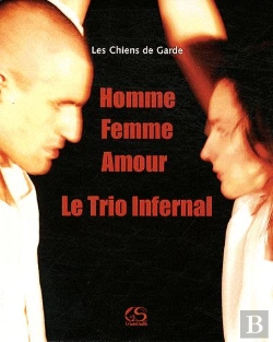 Bertrand.pt - Homme, Femme, Amour ; Le Trio Infernal