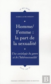 Homme, Femme : La Part De La Sexualité