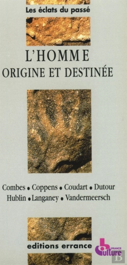 Bertrand.pt - Homme Origine Et Destinee