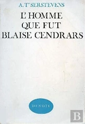 Homme Que Fut B Cendras