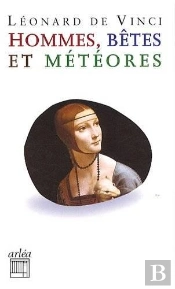 Hommes, Bêtes Et Météores