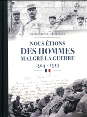 Hommes Dans La Grande Guerre (Des)