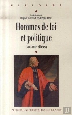 Bertrand.pt - Hommes De Loi Et Politique, Xvi-Xviii Siècles