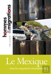 Hommes & Migrations N 1296  Le Mexique