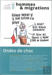Hommes & Migrations N 1315 Ondes De Choc Decembre 2016