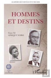 Hommes Et Destins T.11 ; Afrique Noire