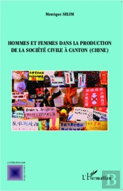Hommes Et Femmes Dans La Production De La Société Civile À Canton, Chine
