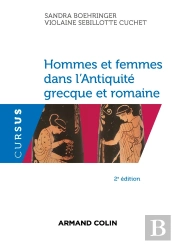 Hommes Et Femmes Dans L'Antiquité Grecque Et Romaine (2e Édition)