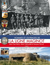 Hommes Et Ouvrages De La Ligne Maginot T.5
