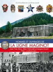 Hommes Et Ouvrages De La Ligne Maginot Tome 4