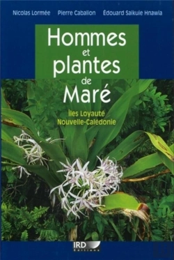 Bertrand.pt - Hommes Et Plantes De L'Île De Maré ; Îles Loyauté, Nouvelle-Calédonie