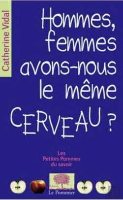 Bertrand.pt - Hommes, Femmes, Avons-Nous Le Même Cerveau ?