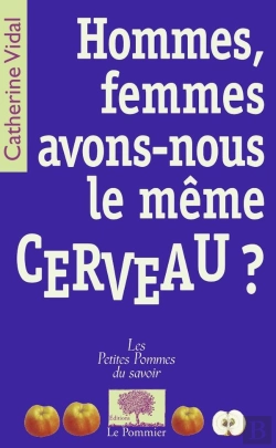 Bertrand.pt - Hommes, Femmes, Avons-Nous Le Même Cerveau ?