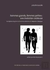 Hommes Grands, Femmes Petites ; Une Évolution Coûteuse