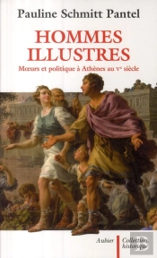 Hommes Illustres ; Moeurs Politique À Athènes Au V Siècle