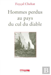 Hommes Perdus Au Pays Du Cul Du Diable